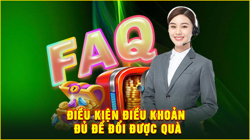điều kiện điều khoản đủ để đổi được quà
