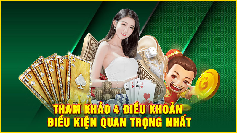 tham khảo 4 điều khoản điều kiện quan trọng nhất